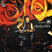 Cássia Eller - Acústico MTV (Ao Vivo)